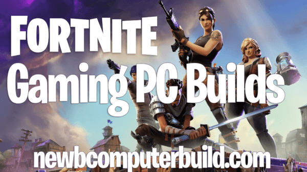 Fornite PC Requirements - Can Your PC Play Fortnite? - Newb Gaming